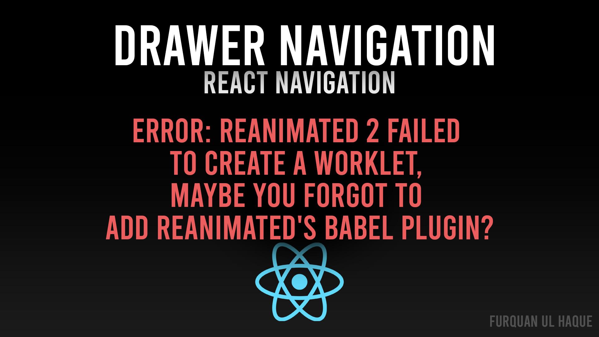 Drawer Navigation Error - Reanimated 2